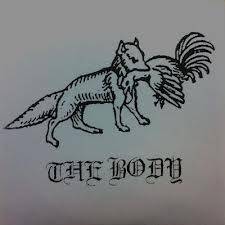 The Body : The Cold, Suffocating Dark Goes on Forever and We Are Alone